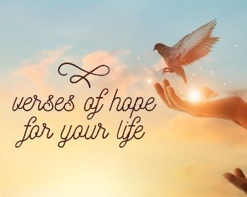 12 Scriptures on Hope for Your Life