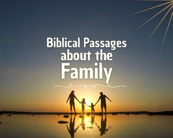 7 Bible Scriptures For Your Family That Will Strengthen Your Bonds