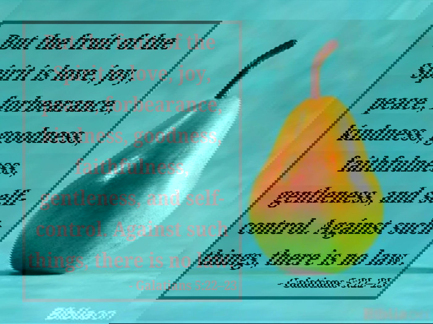 Fruits of the Spirit