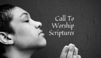 75 Call To Worship Verses (And Words To Go With Them)