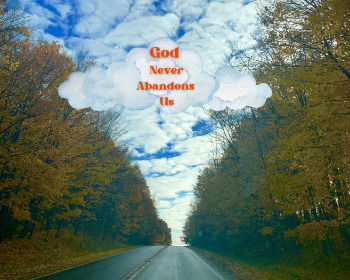 God Never Leaves Us: 6 Verses to Show That He Is with You