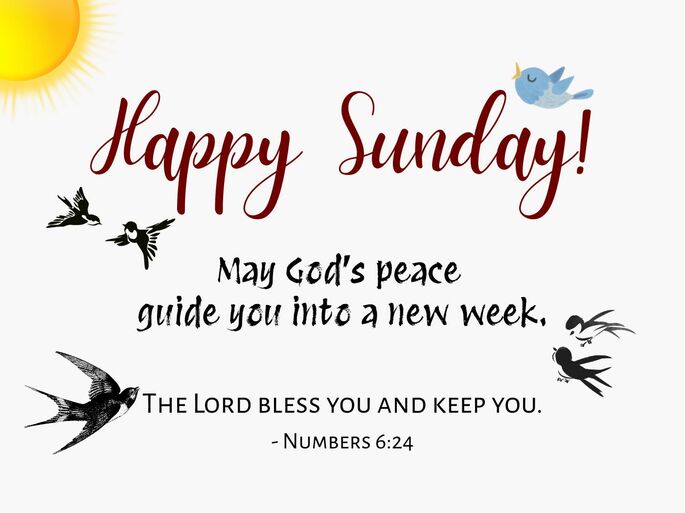 Happy Sunday! May God’s peace guide you into a new week. “The Lord bless you and keep you.” – Numbers 6:24