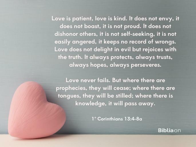 Love is patient, love is kind