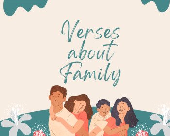 21 Bible Verses About Family
