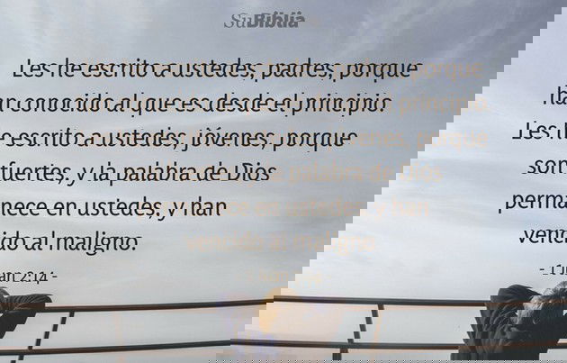 Les he escrito a ustedes, padres, porque han conocido al que es desde el principio. Les he escrito a ustedes, jóvenes, porque son fuertes, y la palabra de Dios permanece en ustedes, y han vencido al maligno. (1 Juan 2:14)