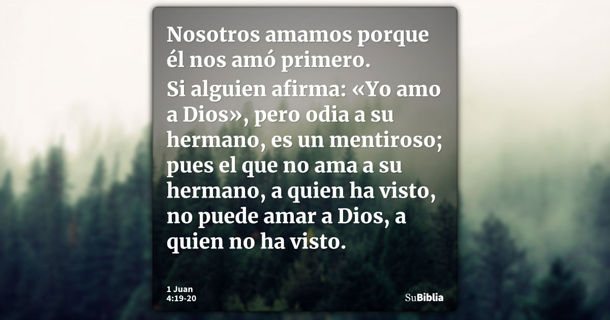 1-juan-4-19-20-biblia