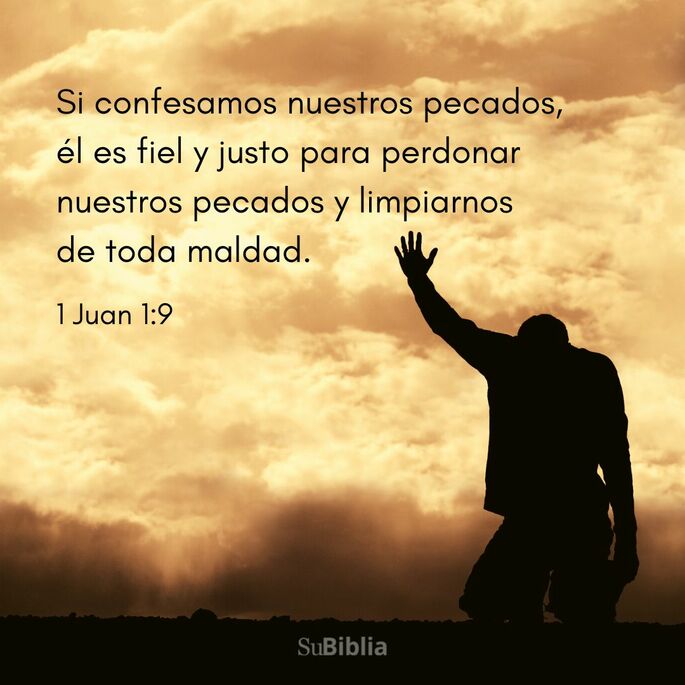 Si confesamos nuestros pecados, él es fiel y justo para perdonar nuestros pecados y limpiarnos de toda maldad. (1 Juan 1:9)