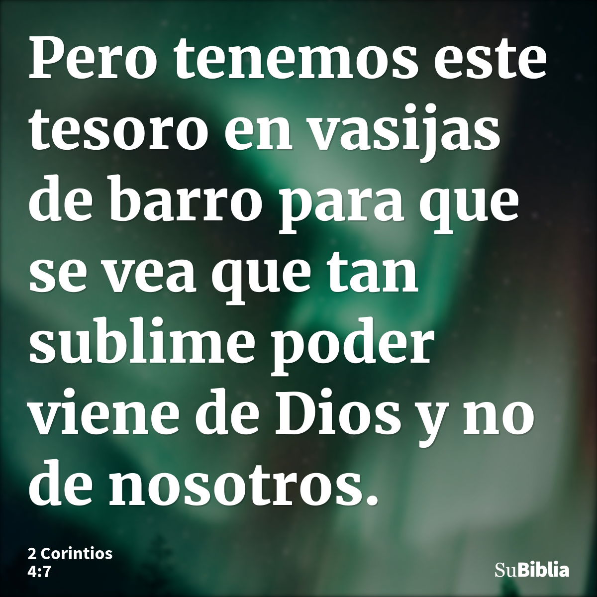 2 Corintios 4:7 - Biblia