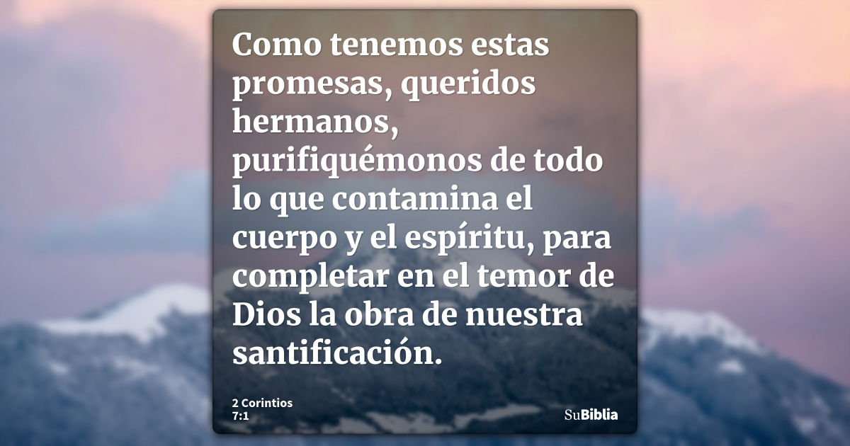 2 Corintios 7:1 - Biblia