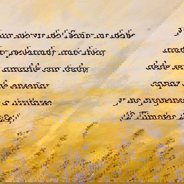 Los siervos de Dios deven ser conocidos por su amabilidad. Y un siervo del Señor no debe andar peleando; más bien, debe ser amable con todos, capaz de enseñar y no propenso a irritarse. (2 Timoteo 2:24)