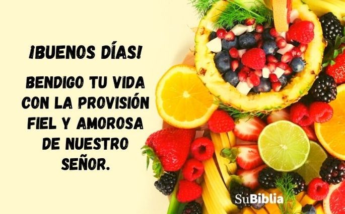 ¡Buenos días! Bendigo tu vida con la provisión fiel y amorosa de nuestro Señor.