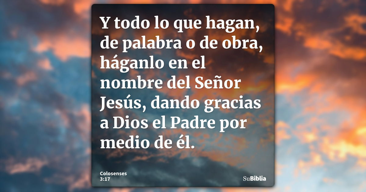 Colosenses 3 17 Biblia