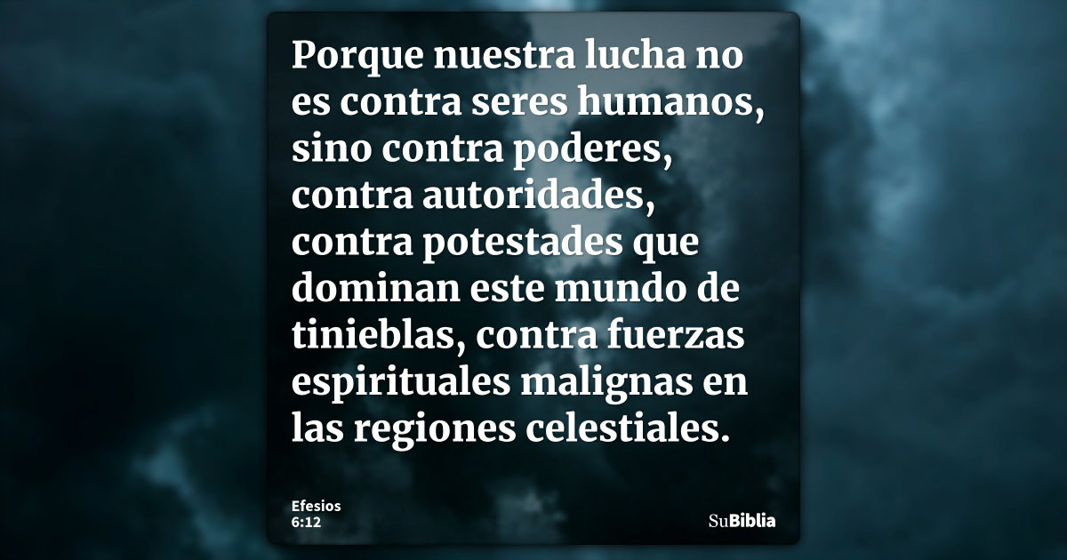 Efesios 6:12 - Biblia