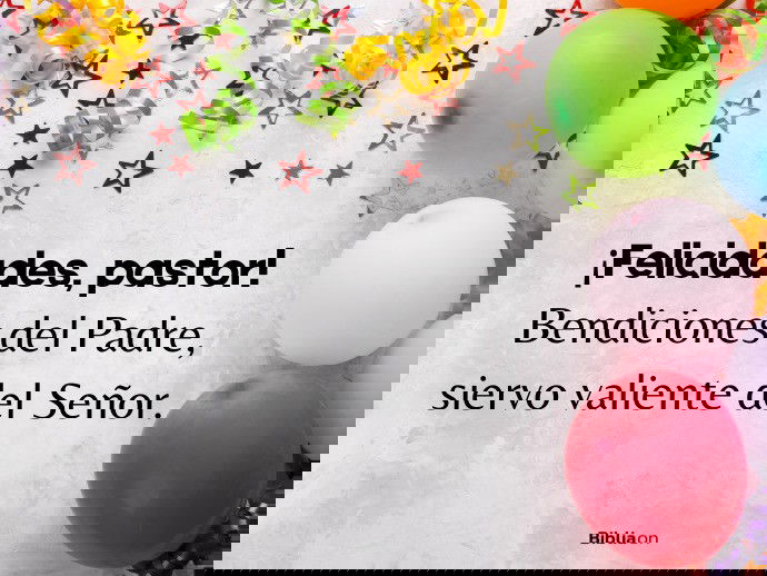 ¡Felicidades, pastor! Bendiciones del Padre, siervo valiente del Señor.