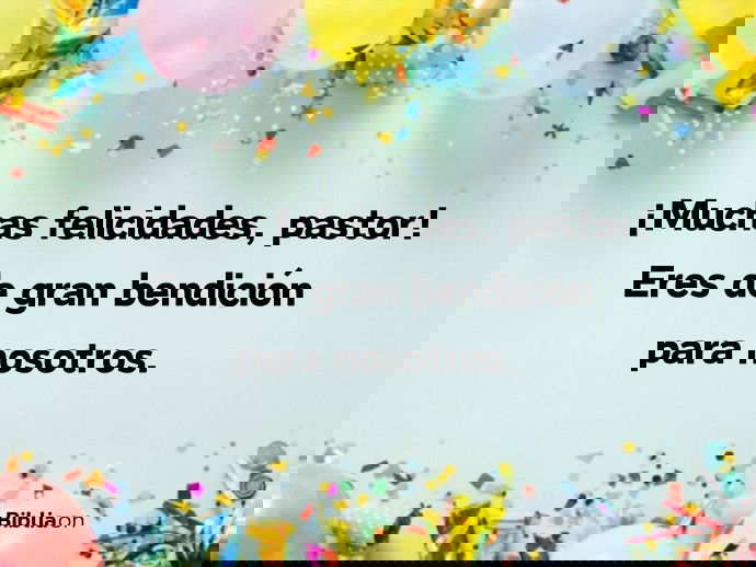 ¡Muchas felicidades, pastor! Eres de gran bendición para nosotros.