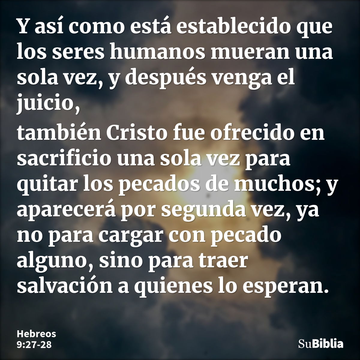 Hebreos 9:27-28 - Biblia