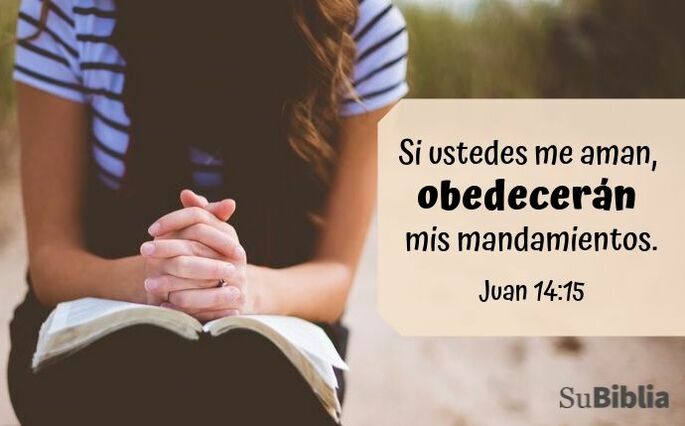 Si ustedes me aman, obedecerán mis mandamientos. (Juan 14:15)