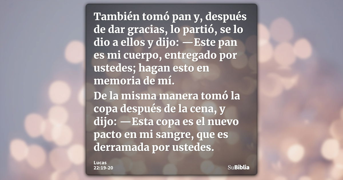 Lucas 22:19-20 - Biblia