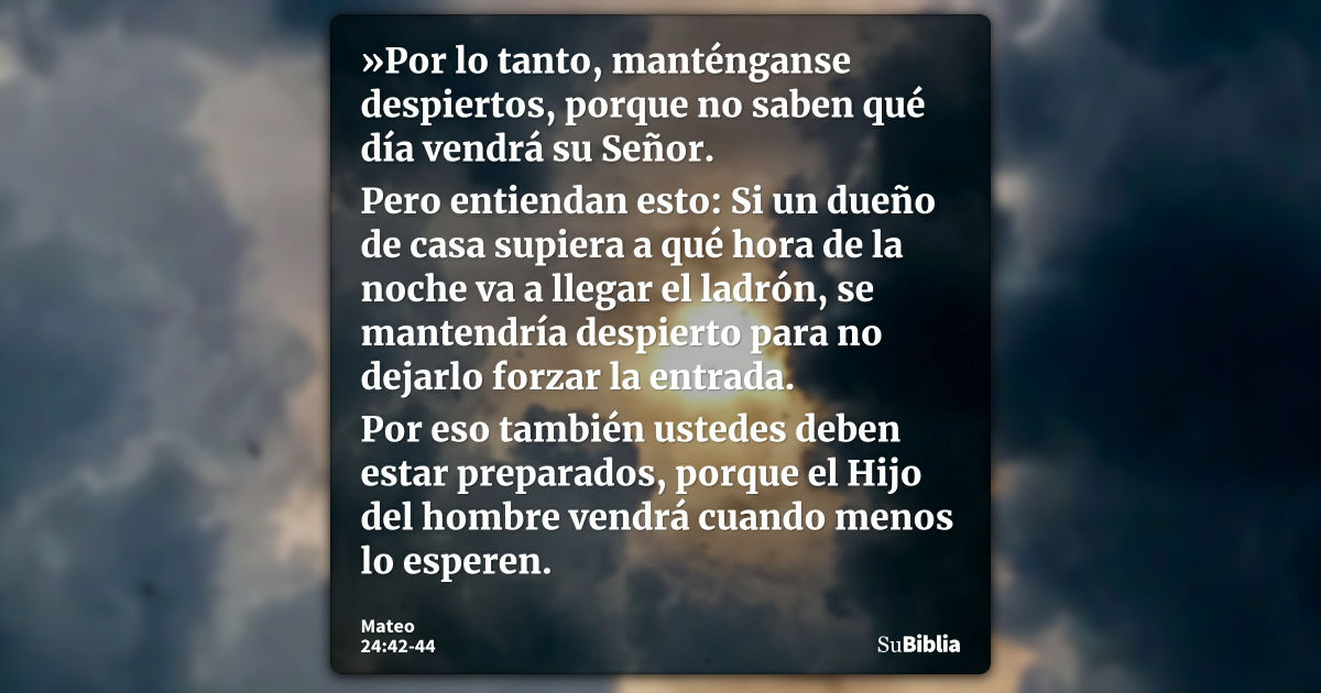 mateo-24-42-44-biblia