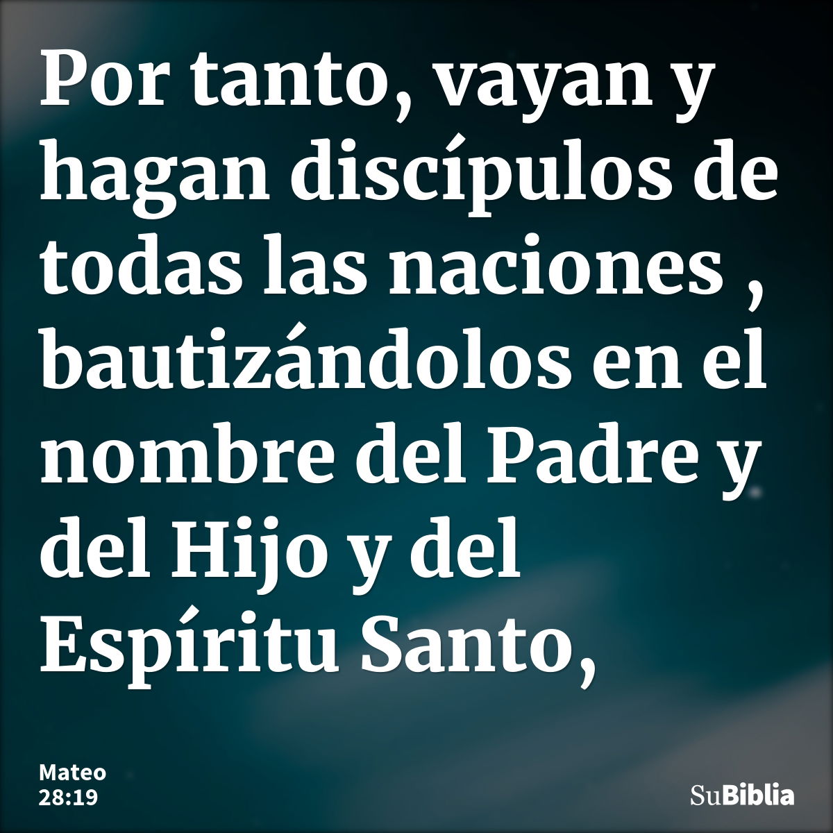 Mateo 28:19 - Biblia