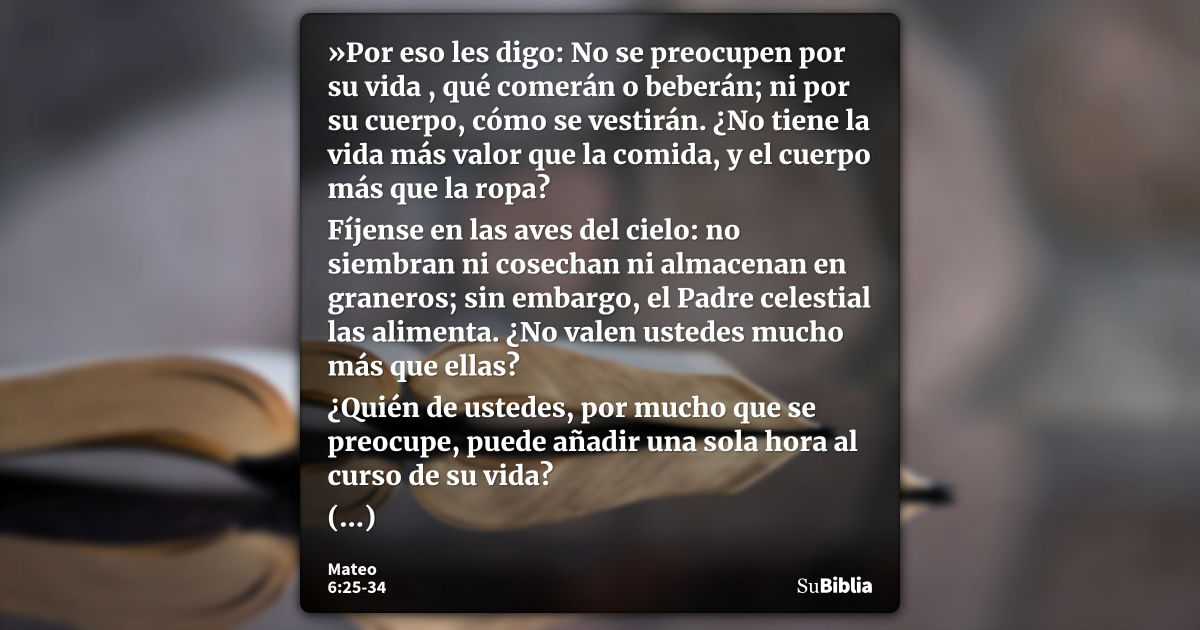 Mateo 6:25-34 - Biblia