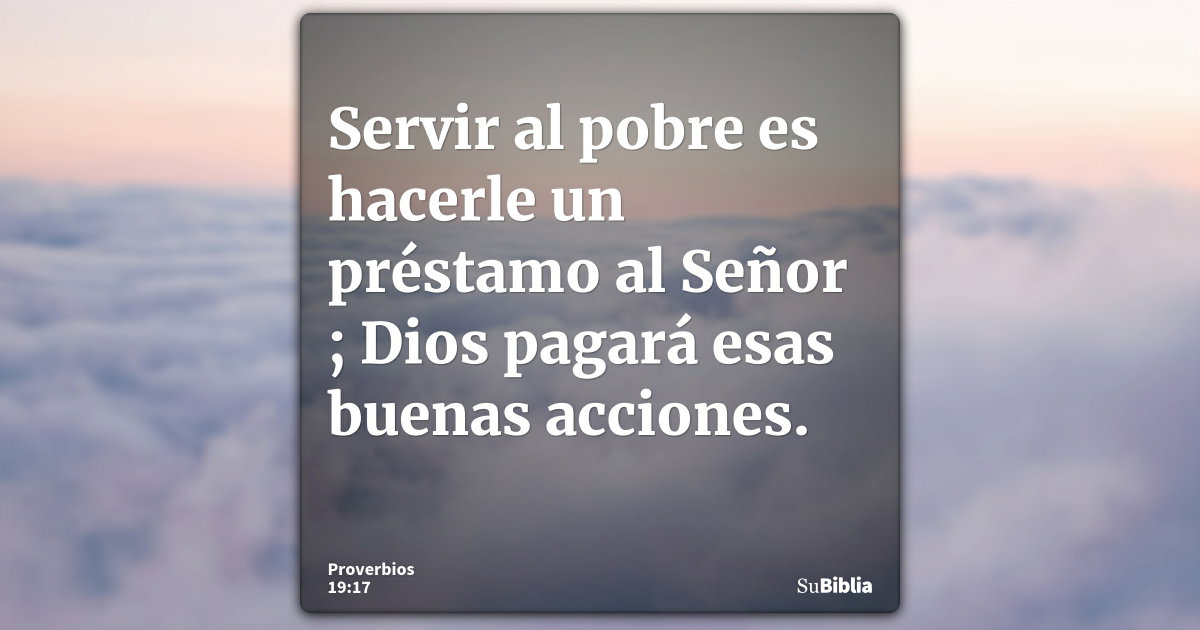 Proverbios 19:17 - Biblia
