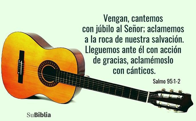 Vengan, cantemos con júbilo al Señor; aclamemos a la roca de nuestra salvación. Lleguemos ante él con acción de gracias, aclamémoslo con cánticos. (Salmo 95:1-2)