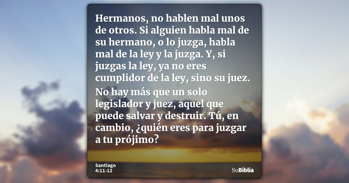 Santiago 4:11-12 - Biblia