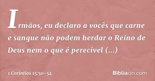 primeira coríntios capítulo 15 versículo 50