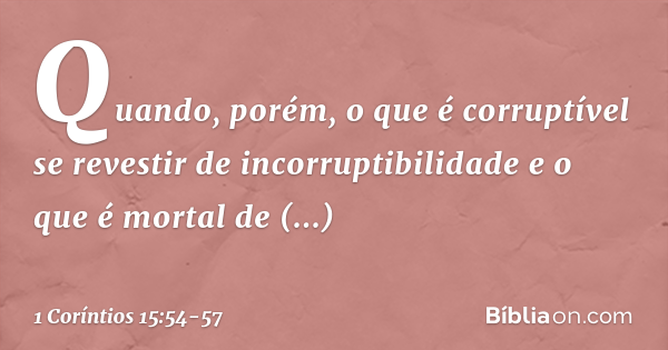 1 Coríntios 15:54-57 - Bíblia