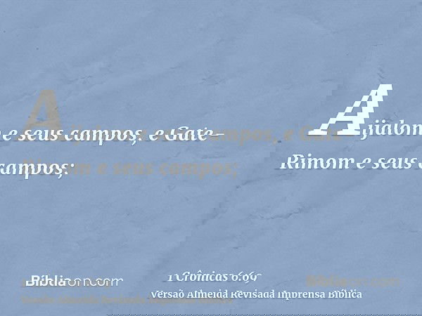 Aijalom e seus campos, e Gate-Rimom e seus campos;