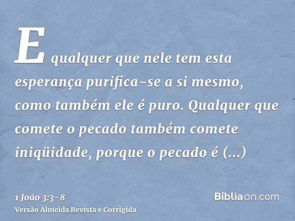 1 João 3:8 (Para isso se manifestou o filho de Deus) - Bíblia