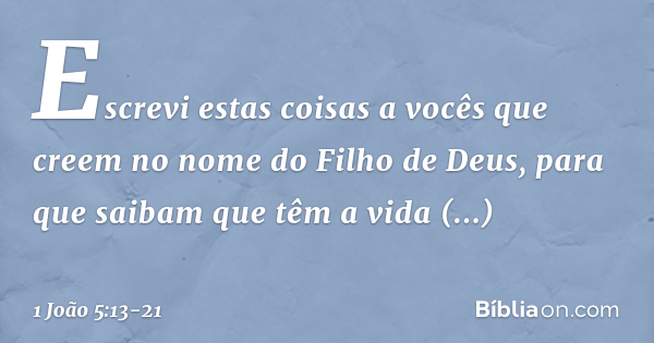 1 João 5:13-21 - Bíblia