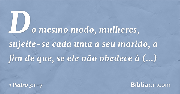 O que diz 1 Pedro 3 7?