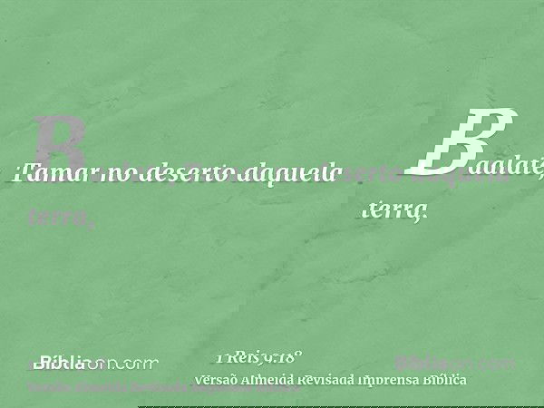 Baalate, Tamar no deserto daquela terra,