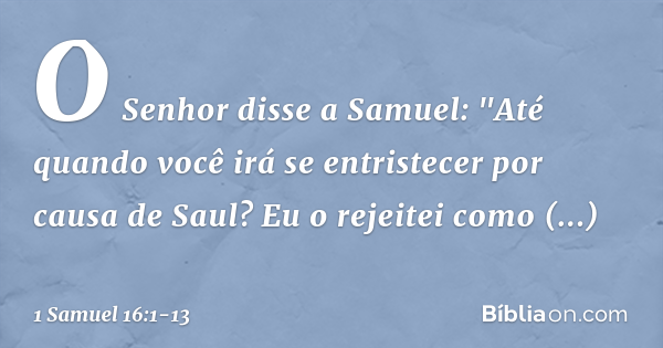 1 Samuel 16:1-13 - Bíblia