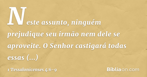 1 Tessalonicenses 4:6-9 - Bíblia