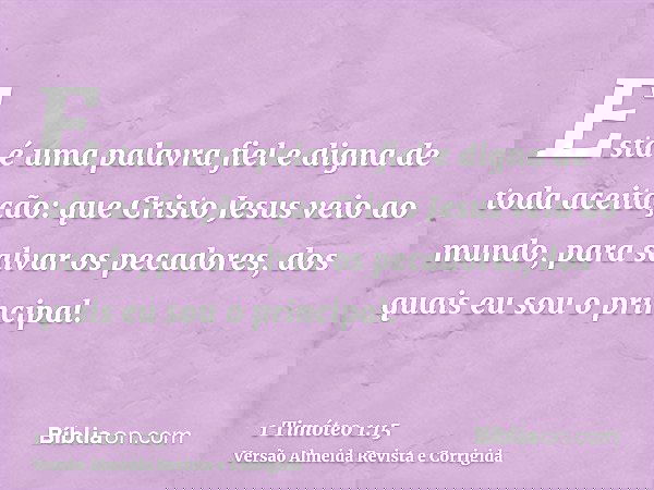 1 Timóteo 1:15 - Bíblia