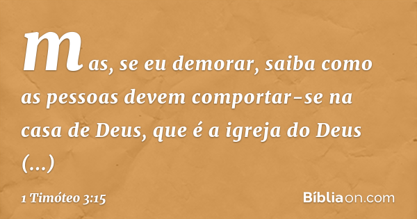 1 Timóteo 3:15 - Bíblia