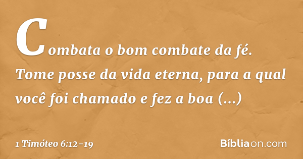 1 Timóteo 6:12-19 - Bíblia