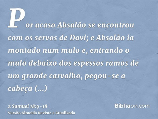 2 Samuel 18:9-18 - Bíblia