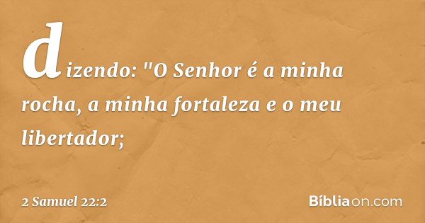 2 Samuel 22:2 - Bíblia