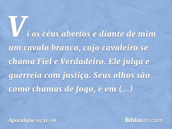 Apocalipse 19:11-16 (Tem fogo nos olhos) - Bíblia