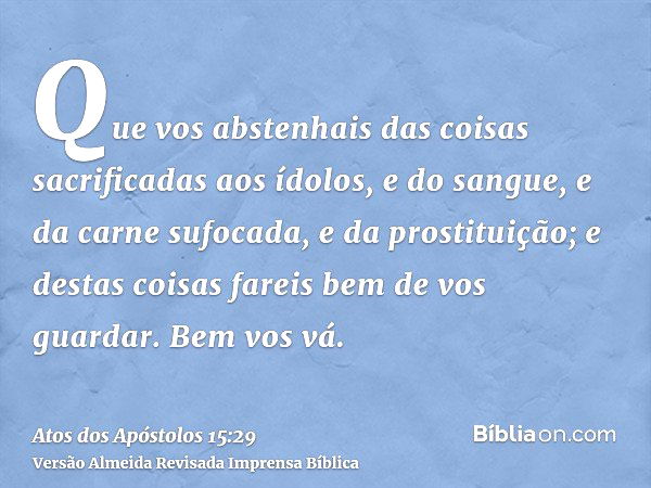 Atos dos Apóstolos 15:29 - Bíblia