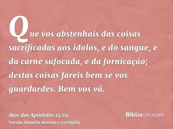 Atos dos Apóstolos 15:29 - Bíblia