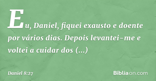 Daniel 8:27 - Bíblia