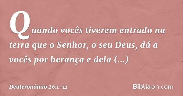 Deuteronômio 26:1-11 - Bíblia