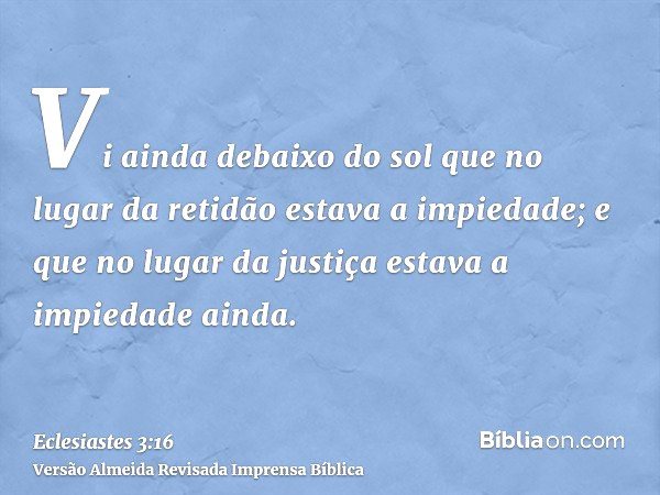 Eclesiastes 3:16 - Bíblia