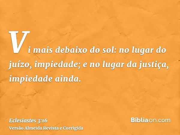 Eclesiastes 3:16 - Bíblia