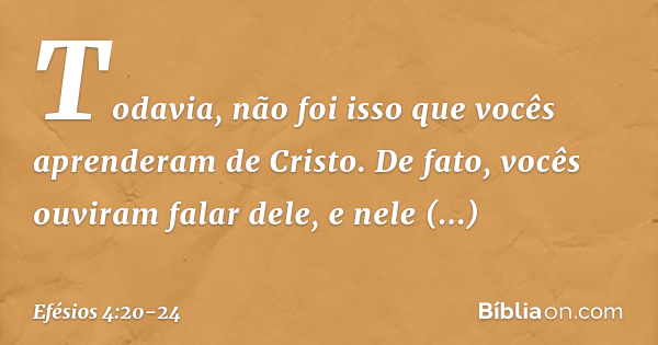 efésios 4 20 24 explicação